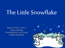 The Little Snowflake - musicbulletinboards.net