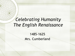 Celebrating Humanity The English Renaissance