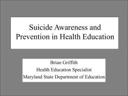 Correlate the VSC with suicide awareness and prevention