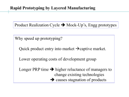 Rapid Prototyping by Layered Manufacturing