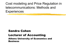 Cost modeling and Price regulation in