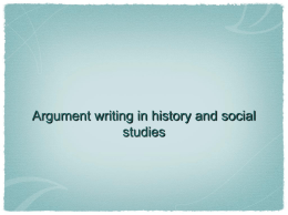 social studies -- you`ll need our help! Argument writing in history and