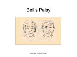 Bell`s Palsy - iap neurology