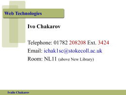 Ivailo Chakarov Web Technologies Ivo Chakarov