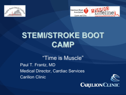 stemi/stroke boot camp - Virginia Heart Attack Coalition