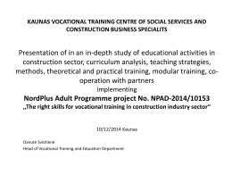 Kaunas vocational training center of social services and