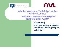 Validation policy and practice in the Nordic countries