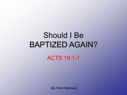 Should I Be BAPTIZED AGAIN? - Hebron Lane Church of Christ