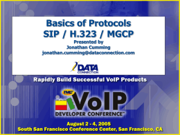 Basics of Protocols SIP/H.323/MGCP
