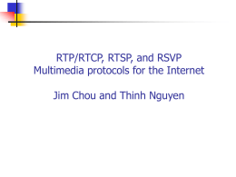 RTP/RTCP and RTSP multimedia streaming protocols for