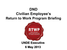 Work (RTW) - Union of National Defence Employees