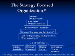 The Strategy Focused Organization *