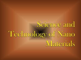 Quantum Confinement Properties of Nano Materials