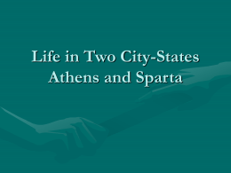 Life in Two City-States Athens and Sparta