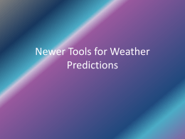 New Tools for Weather Predictions