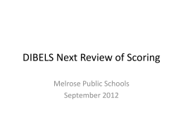 DIBELS Next Review of Scoring - Melrose Curriculum Resources