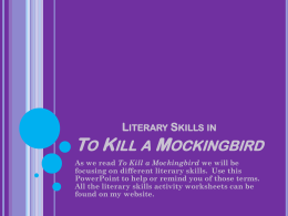 To Kill a Mockingbird Literary Skills