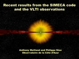 SIMECA code Recent Results : Exploiting the VLTI
