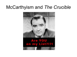 McCarthyism and The Crucible - LaPazColegioWiki2013-2014