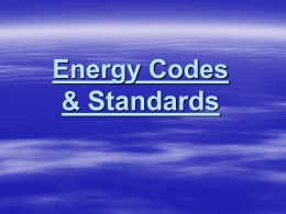 Energy Codes and Standards