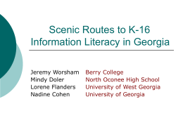 Scenic Routes to K16 Information Literacy in Georgia