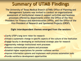 Summary of UTMB Findings