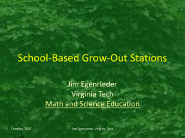 School-Based Grow-Out Stations