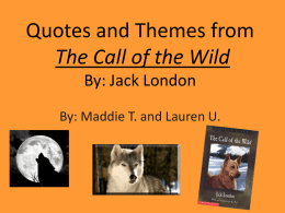 Quotes and Themes from The Call of the Wild