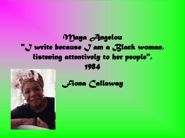 Maya Angelou - WordPress.com