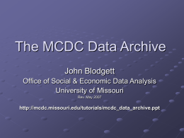 The MCDC Data Archive - Missouri Census Data Center