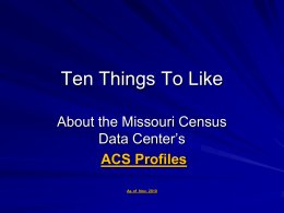 ten_things_acsprofile - Missouri Census Data Center