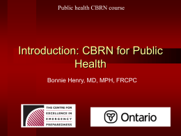 Introduction: CBRN for Public Health