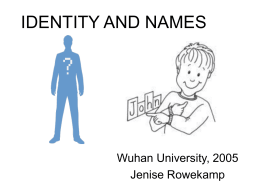 IDENTITY AND NAMES