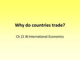 21 Why do countries trade