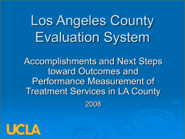 Accomplishments - Los Angeles County Evaluation System (LACES)