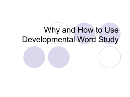 Developmental Word Study Presentation