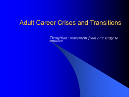 Adult Career Crises and Transitions