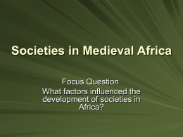 Societies in Medieval Africa