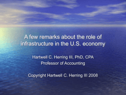 A few remarks about the role of infrastructure in the U.S. economy