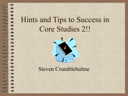 Hints and Tips to Success in Core Studies 2!!