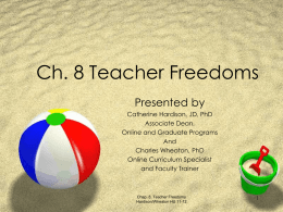 Ch. 8 Teacher Freedoms