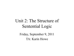 Unit 2: The Structure of Sentential Logic