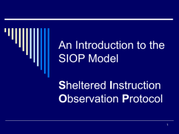 An Introduction to the SIOP Model