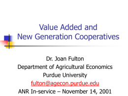 Value Added and New Generation Cooperatives
