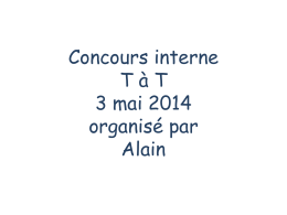Concours interne 3 mai 2014 organisé par Alain Wurtz.