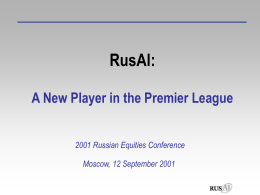A New Player in the Premier League Russian