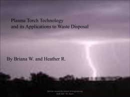 Plasma Torch Technology and its Applications to