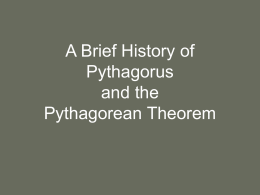 The History of Pythagorus and the Pythagorean Theorem