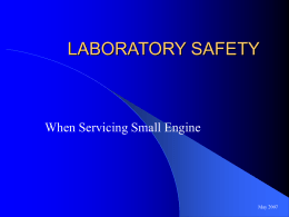 Small Engine LABORATORY SAFETY