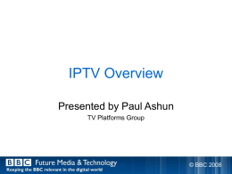 IPTV Overview